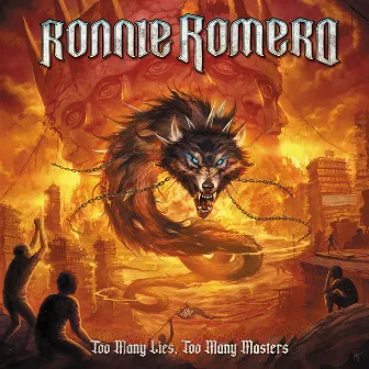 Too Many Lies, Too Many Masters by Ronnie Romero