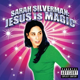 Jesus Is Magic by Sarah Silverman