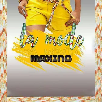 La mode by Maxino