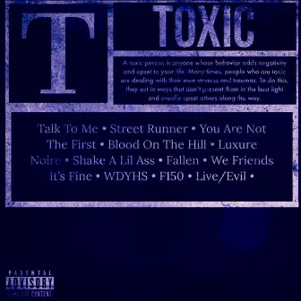 Honestly Toxic by TreyBars