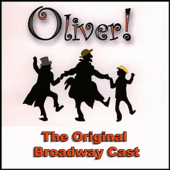 Oliver (The Original Broadway Cast) by Unknown Artist