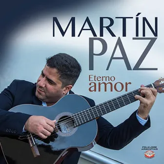 Eterno Amor by Martín Paz