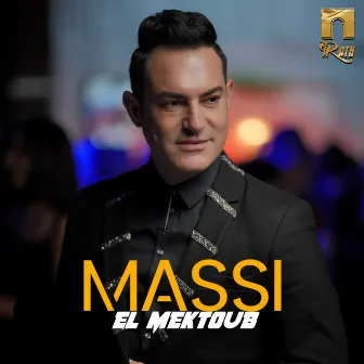 El mektoub by Massi