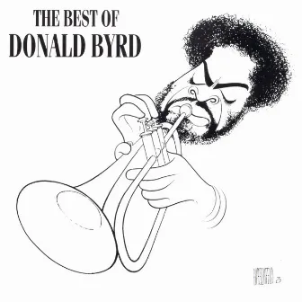 The Best Of Donald Byrd by Donald Byrd