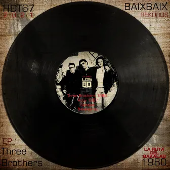 Three Brothers 1980 by HDT67