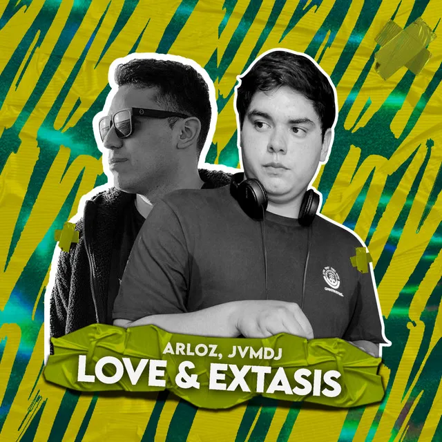 Love and Extasis - Extended Mix