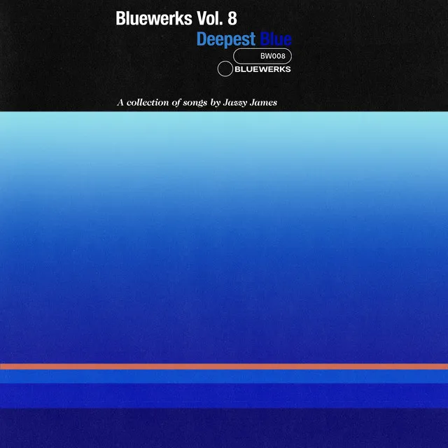 Bluewerks Vol. 8: Deepest Blue