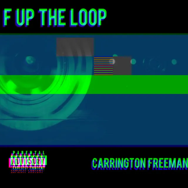 F UP THE LOOP