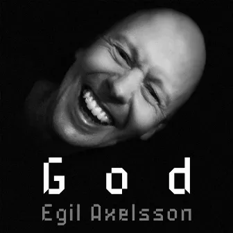 G O D by Egil Axelsson