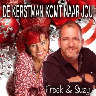 De Kerstman komt naar jou by Suzy Marrel