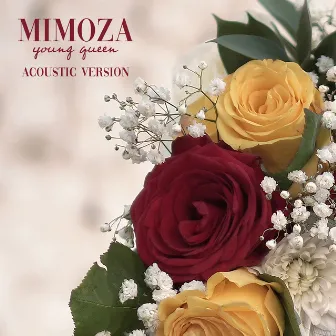 Young Queen (Acoustic Version) by Mimoza