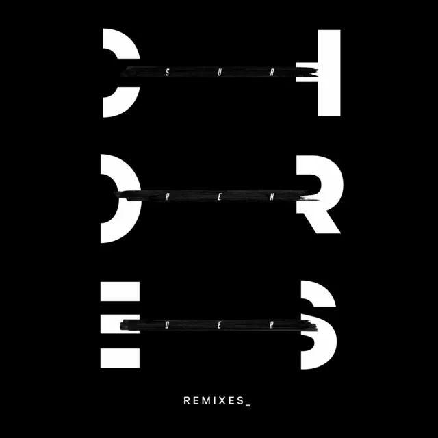 Surrender Remixes