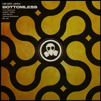 Bottomless [The Remixes] by Hever Jara