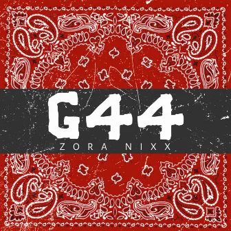 G 44 by Zora nixx