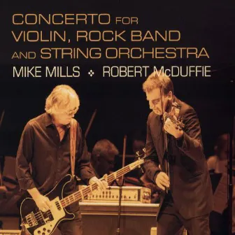 Mills: Concerto for Violin, Rock Band & String Orchestra by Unknown Artist