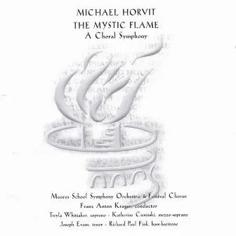 The Mystic Flame by Michael Horvit