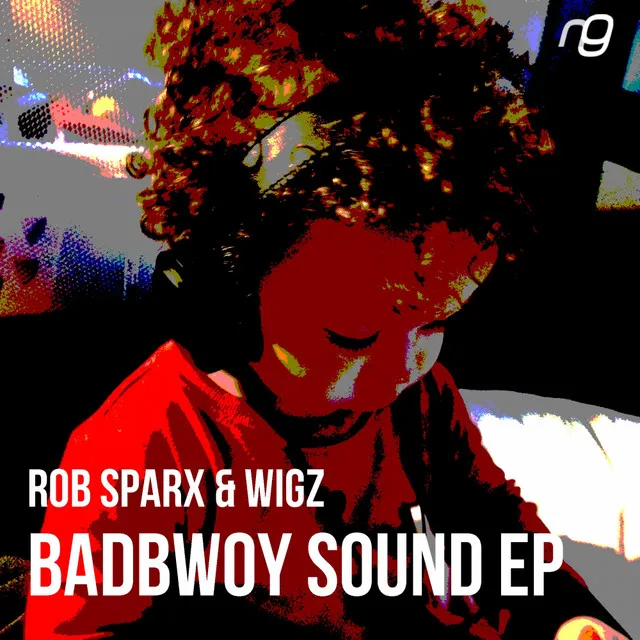 Badbwoy Sound - Original Mix