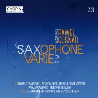 Paweł Gusnar. Saxophone Varie vol. 3 by Pawel Gusnar