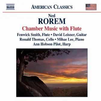 Rorem: Chamber Music with Flute by Ned Rorem