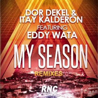 My Season (Remixes) by Dor Dekel