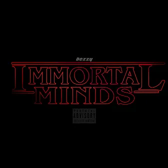 Immortal Minds by Trippydezz