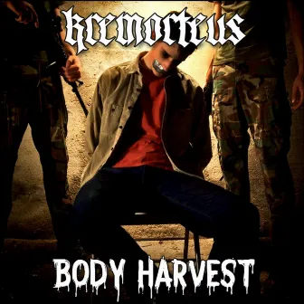 Body Harvest by Kremorteus