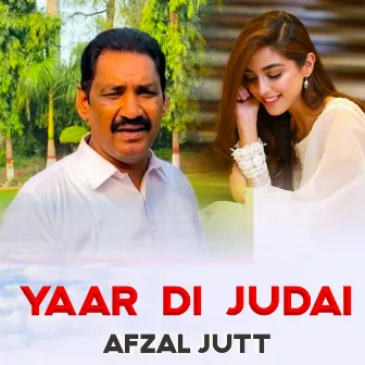 Yaar Di Judai by Afzal Jutt