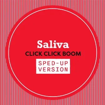 Click Click Boom (Sped Up) by uSpeed