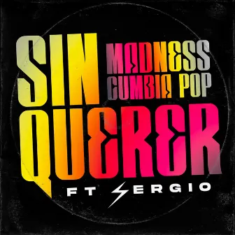 Sin Querer by Sergio Quintero