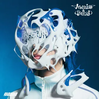 awake＆build by yama