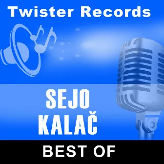 BEST OF by Sejo Kalač