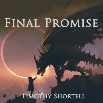 Final Promise by Timothy Shortell