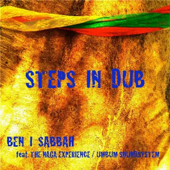 Steps in Dub by Ben I Sabbah