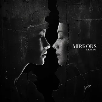 Mirrors by ill.i.saw