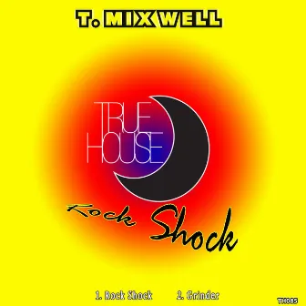 Rock Shock by T Mixwell