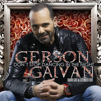 Don't Stop Dancing in the Night by Gerson Galván