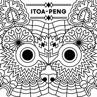 Peng E.P by Itoa