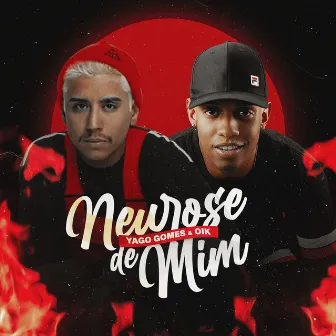 Neurose de mim by Yago Gomes