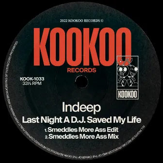 Last Night a D.J. Saved My Life (Smeddles More Ass Mix) by Indeep