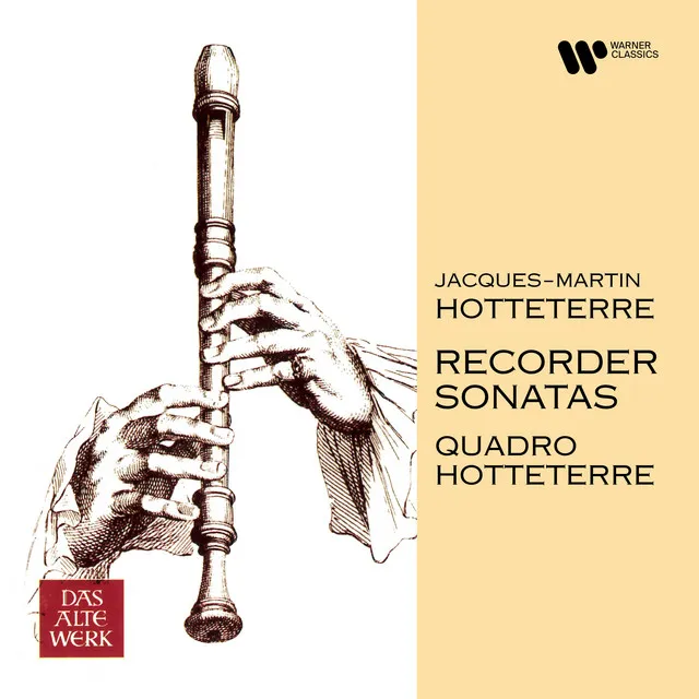 Hotteterre: Recorder Sonatas, Op. 3