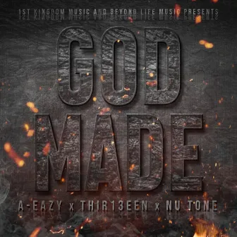 God Made by A-Eazy