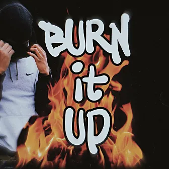 Burn It Up by Zahoncho