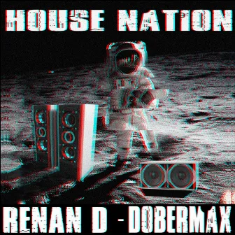 House Nation by Renan D