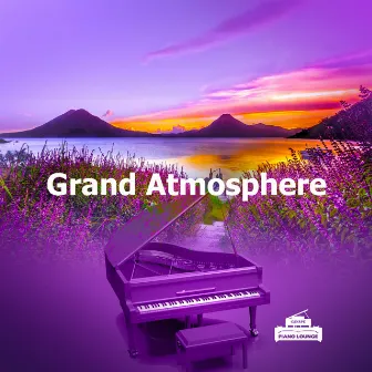 Grand Atmosphere by Canape Piano Lounge