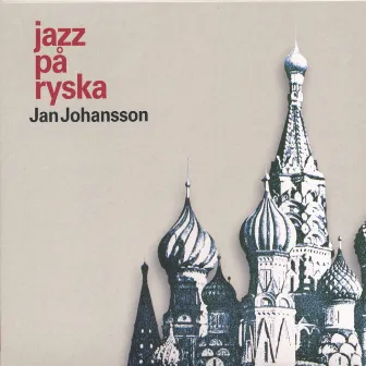 Jazz På Ryska by Jan Johansson