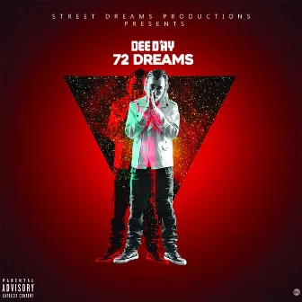 72 Dreams by DeeDay