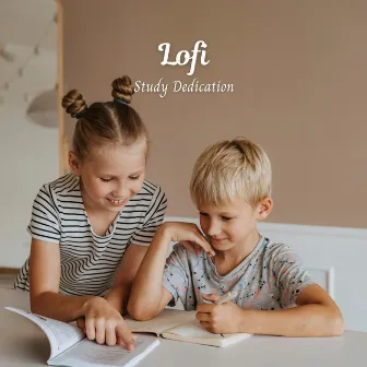 Lofi: Study Dedication by The Study Music Legends