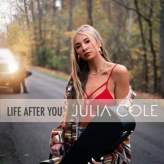 Life After You by Julia Cole