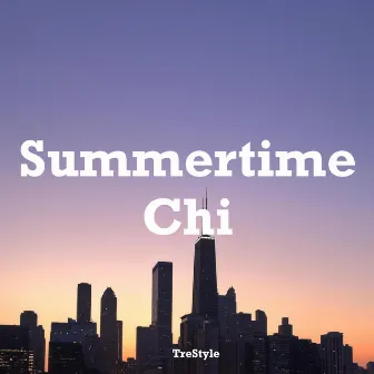 Summertime Chi by TreStyle