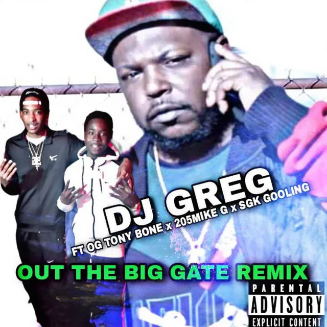 Out The Big Gate (Remix)